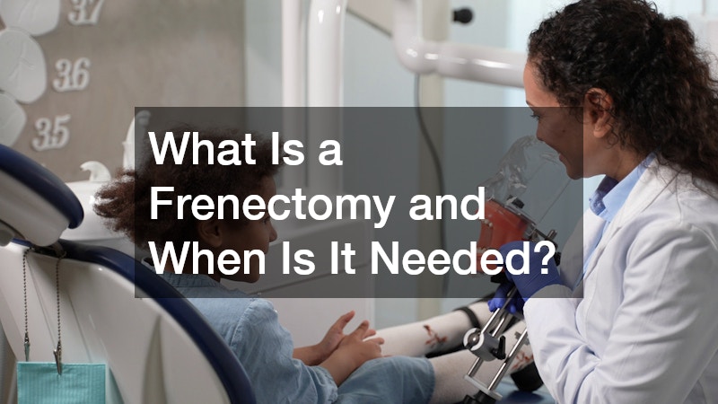 What Is a Frenectomy and When Is It Needed? - Dentists Rock